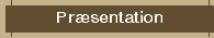 Præsentation